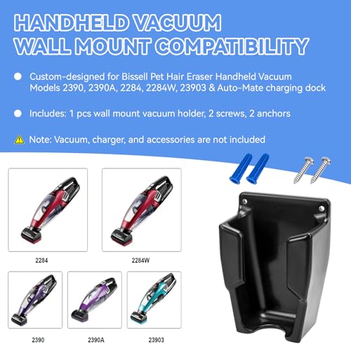 Handheld Vacuum Wall Mount Holder for Bissell Pet Hair Eraser Handheld Vacuum, Cordless Vacuum Holder Compatible with Bissell Models 2390,2390A,2284,2284W,23903 & Auto-Mate Charging Dock, Save Space