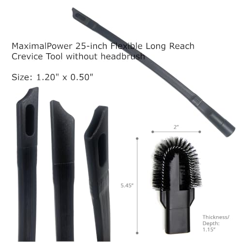 MaximalPower 25-inch Flexible Long Reach Crevice Tool Attachment 1.25 inches with Removable Brush Head (Does not fit Sharks Vacuum with Button Lock, Check Your Vacuum Hose Diameter Before Purchase)