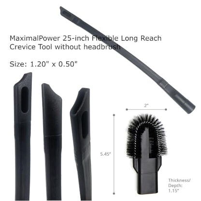MaximalPower 25-inch Flexible Long Reach Crevice Tool Attachment 1.25 inches with Removable Brush Head (Does not fit Sharks Vacuum with Button Lock, Check Your Vacuum Hose Diameter Before Purchase)
