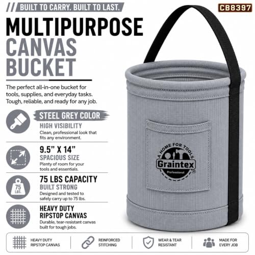 Graintex Canvas Utility Bucket 9.5"x14", Round Tool Bucket, Reinforced Base & Carry Handle, Ripstop Canvas, Ideal Multi-Purpose Bag for Jobsite, Gardening, Home Use, Tool Storage (Steel Grey) - color: Steel Grey