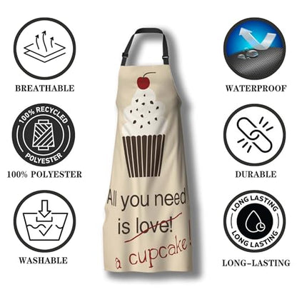Baking Apron for Men All You Need Is a Cupcake Craft Aprons for Women for Kitchen Cooking Restaurant BBQ Painting Crafting 27” (W) x 31” (H), Waterproof Apron - color: All You Need is a Cupcake