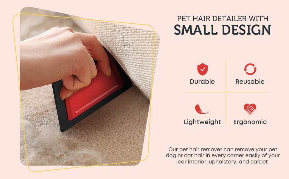 7 Steps - Mini Pet Hair Lint Fur Remover Detailer - Dog Cat Hair Remover - Auto Detailing Car Carpet Couch Furniture